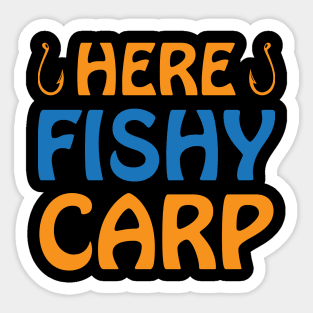 Here fishy carp Sticker